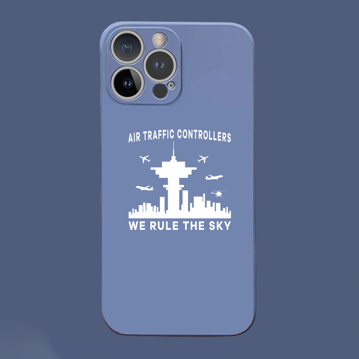 Air Traffic Controllers - We Rule The Sky Designed Soft Silicone iPhone Cases