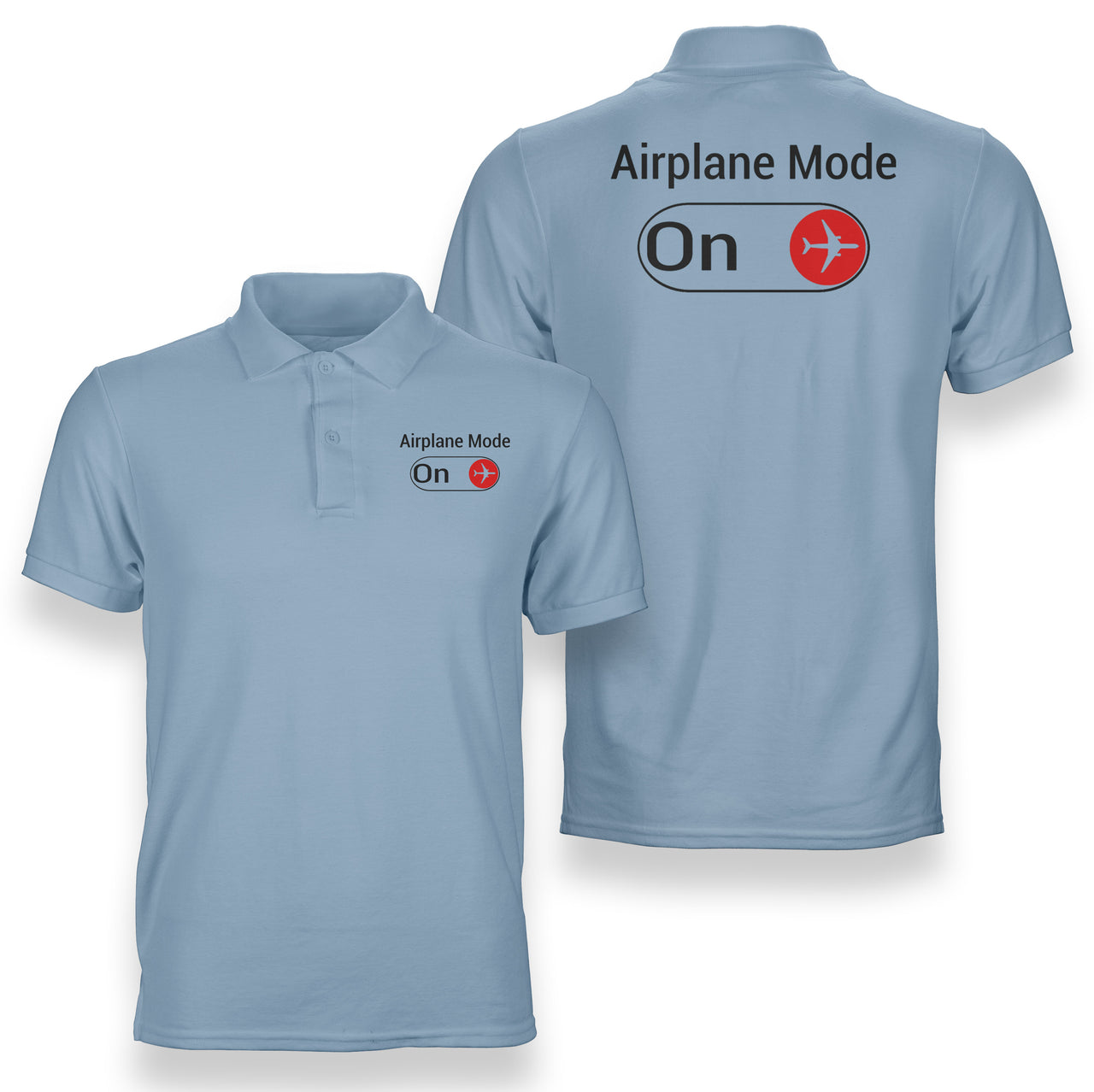 Airplane Mode On Designed Double Side Polo T-Shirts