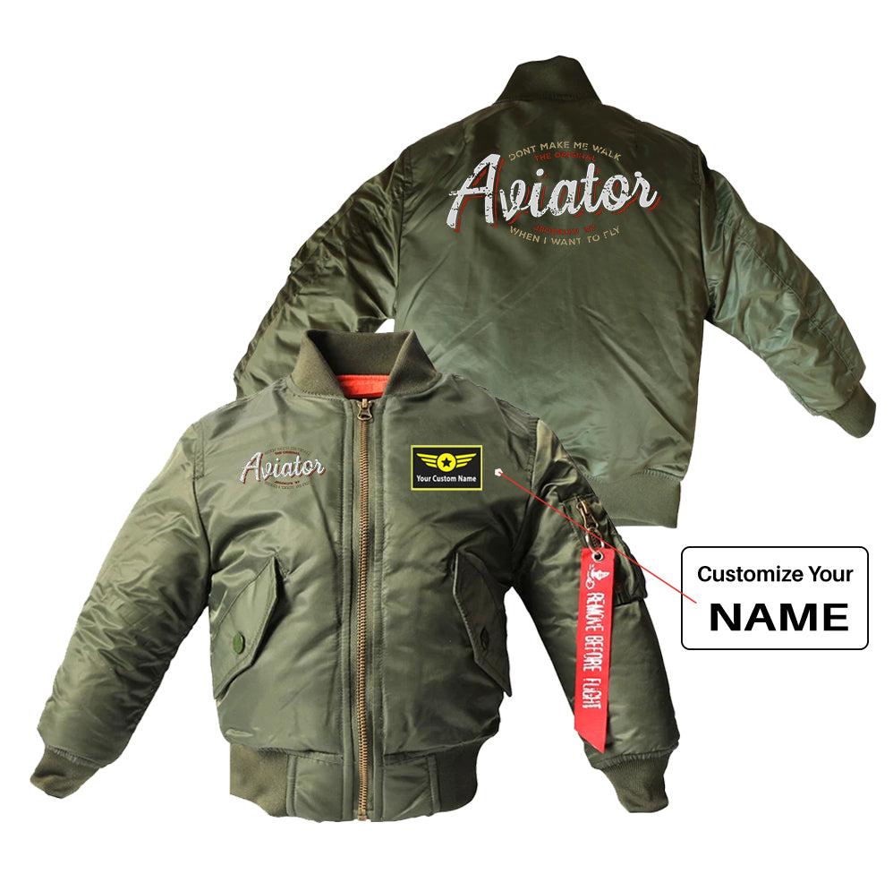 Aviator - Dont Make Me Walk Designed Children Bomber Jackets