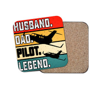 Thumbnail for Husband & Dad & Pilot & Legend Designed Coasters