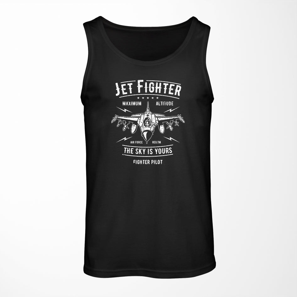 Jet Fighter - The Sky is Yours Designed Tank Tops