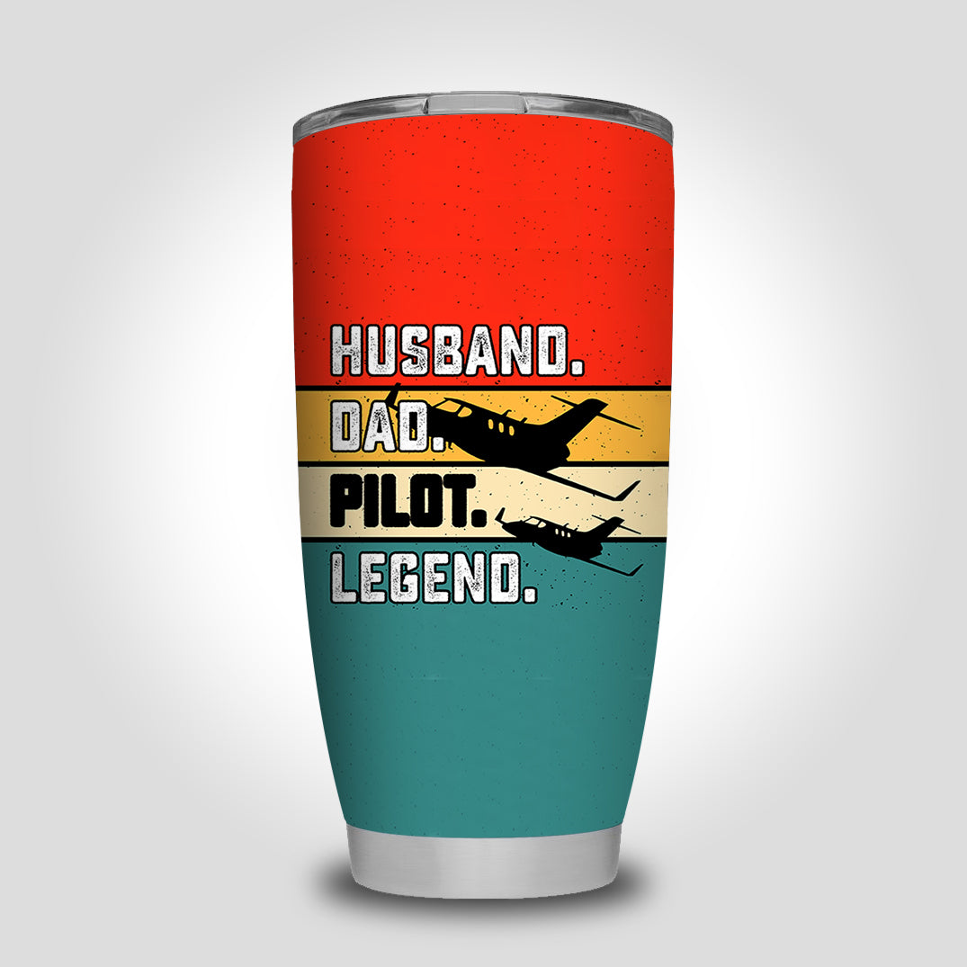 Husband & Dad & Pilot & Legend Designed Tumbler Travel Mugs