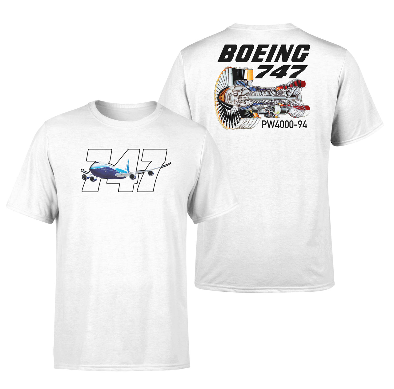 Boeing 747 & PW4000-94 Engine Designed Double-Side T-Shirts