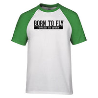Thumbnail for Born To Fly Forced To Work Designed Raglan T-Shirts