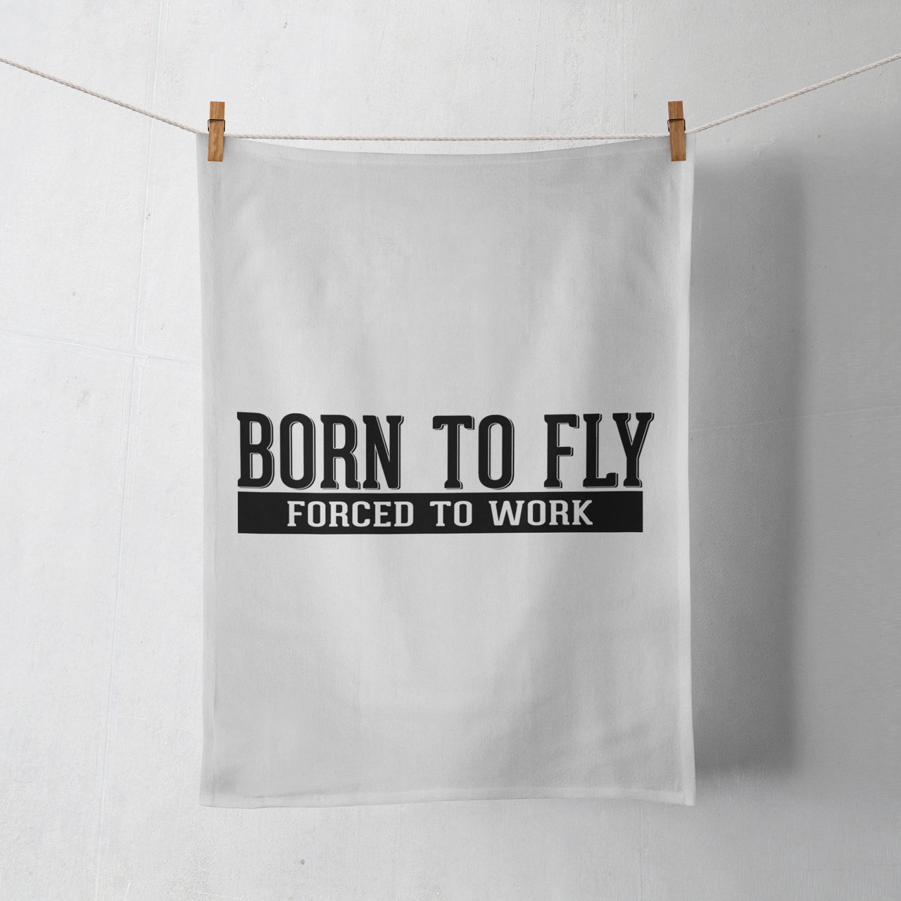 Born To Fly Forced To Work Designed Towels