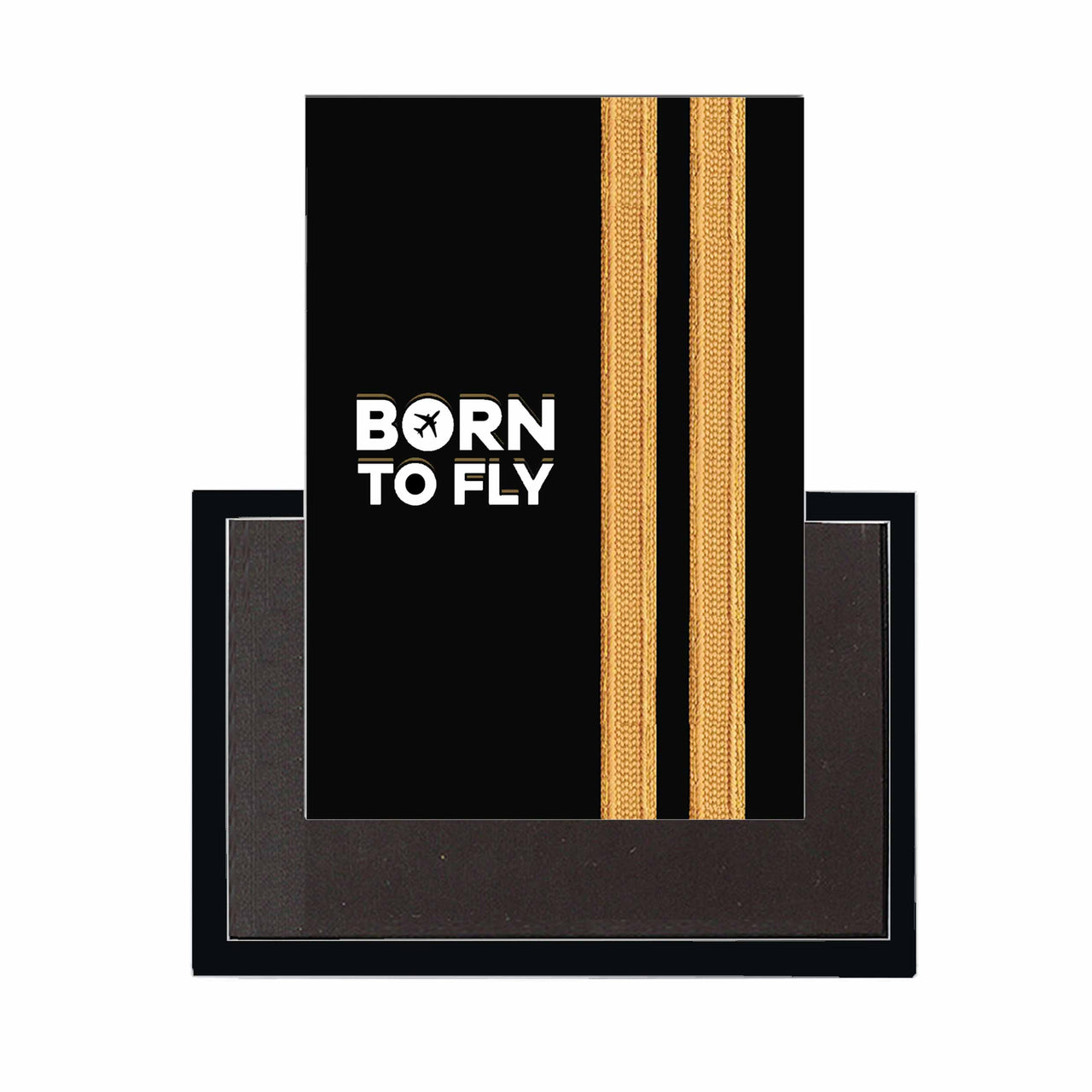 Born To Fly & Pilot Epaulettes (2 Lines) Designed Magnets