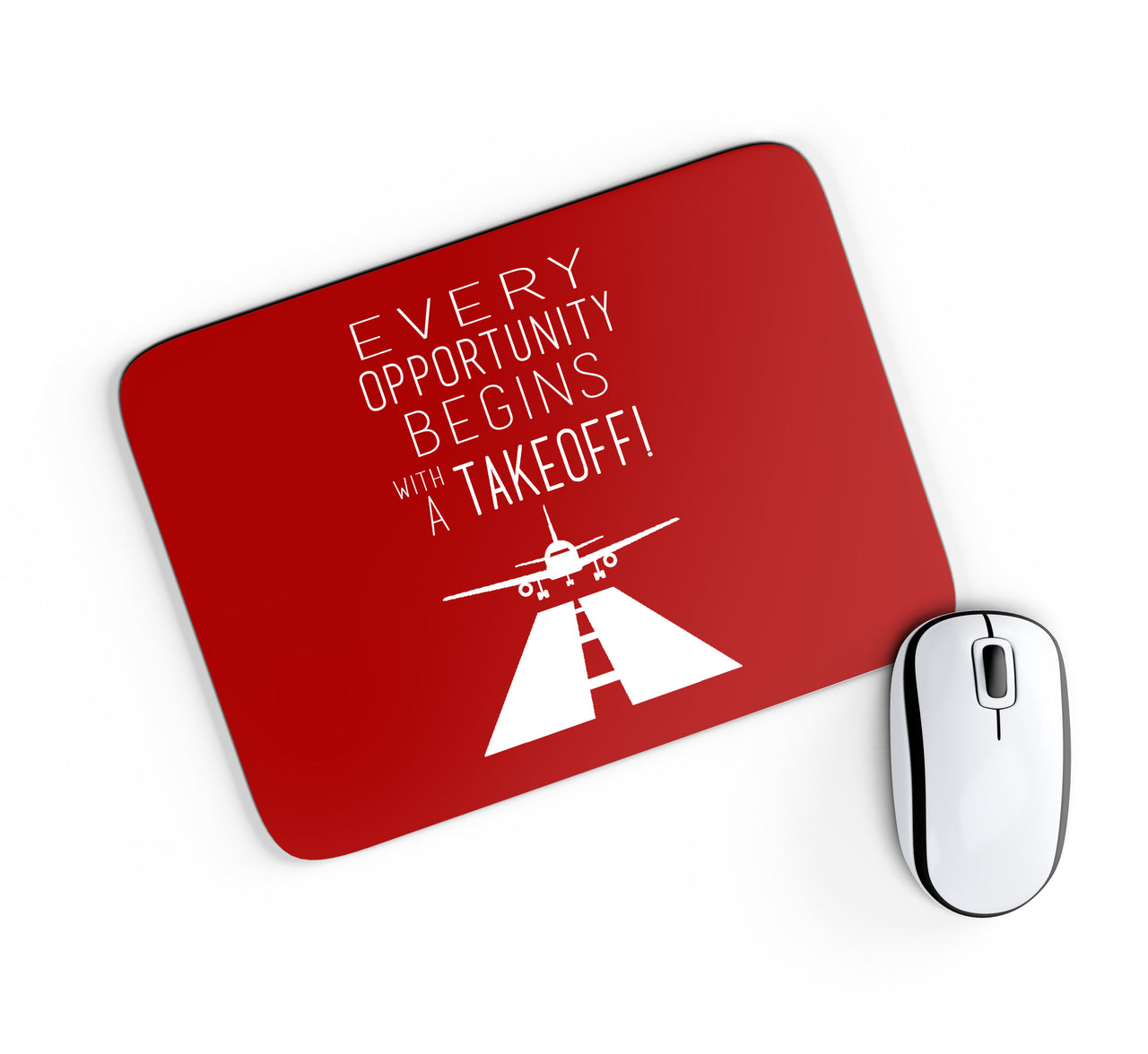 Every Opportunity Designed Mouse Pads