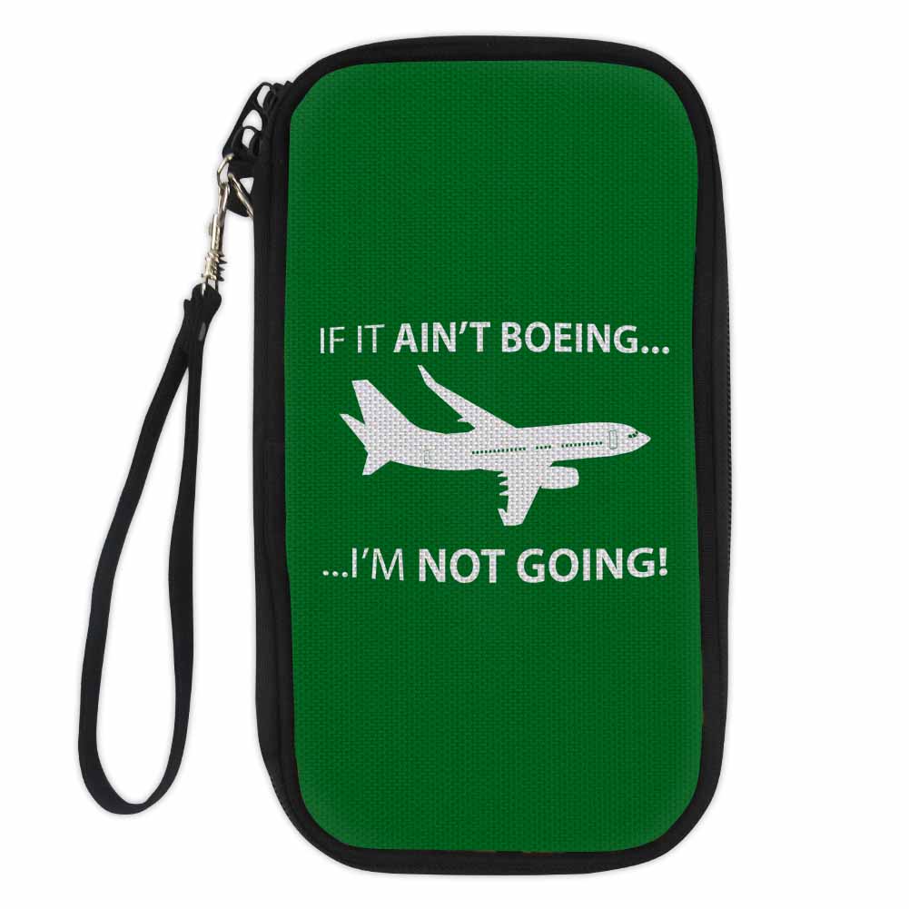 If It Ain't Boeing I'm Not Going! Designed Travel Cases & Wallets