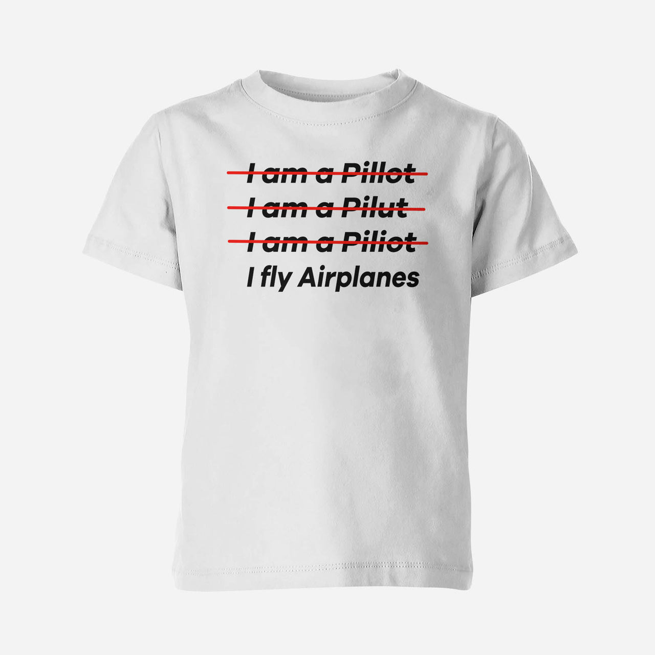 I Fly Airplanes Designed Children T-Shirts