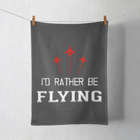 Thumbnail for I'D Rather Be Flying Designed Towels