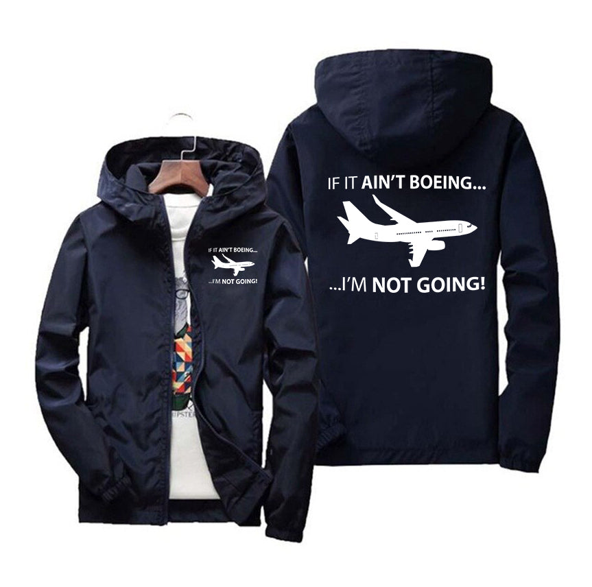 If It Ain't Boeing I'm Not Going! Designed Windbreaker Jackets