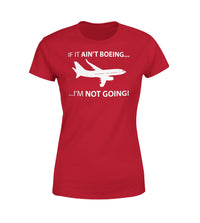 Thumbnail for If It Ain't Boeing I'm Not Going! Designed Women T-Shirts