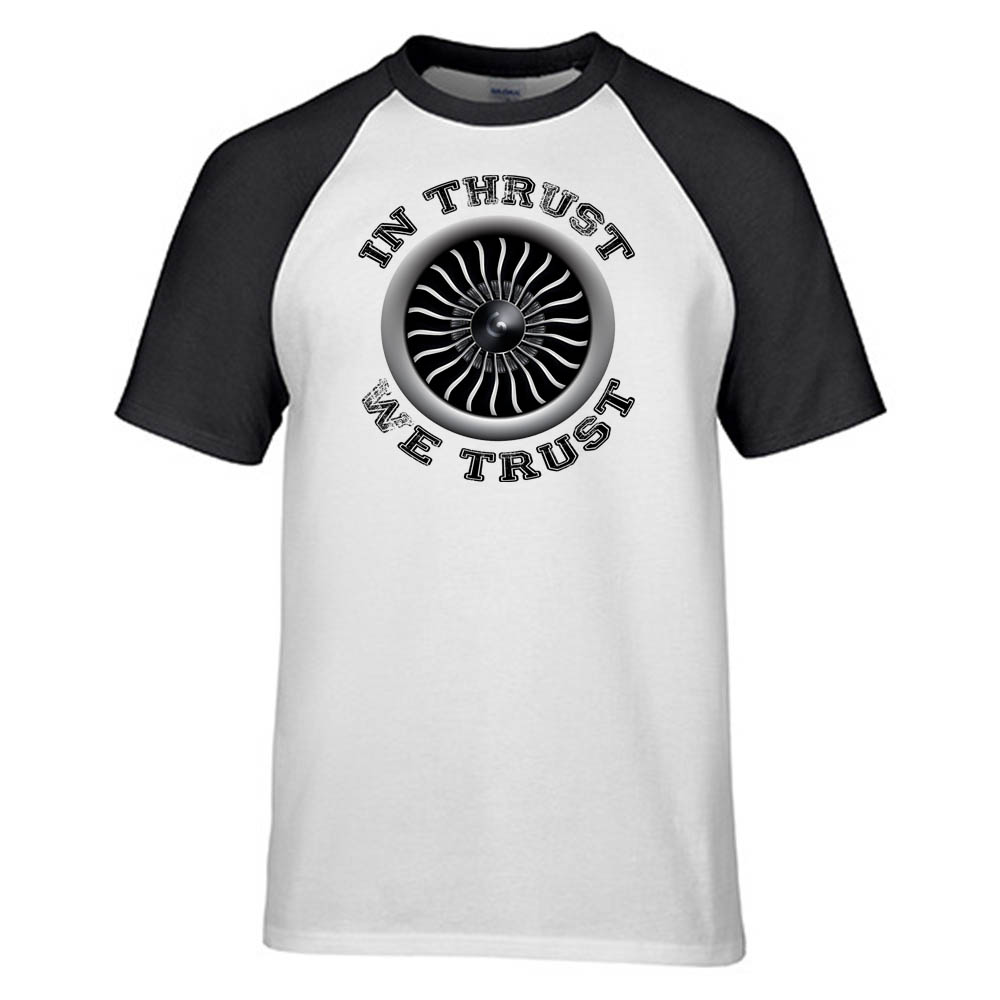In Thrust We Trust (Vol 2) Designed Raglan T-Shirts