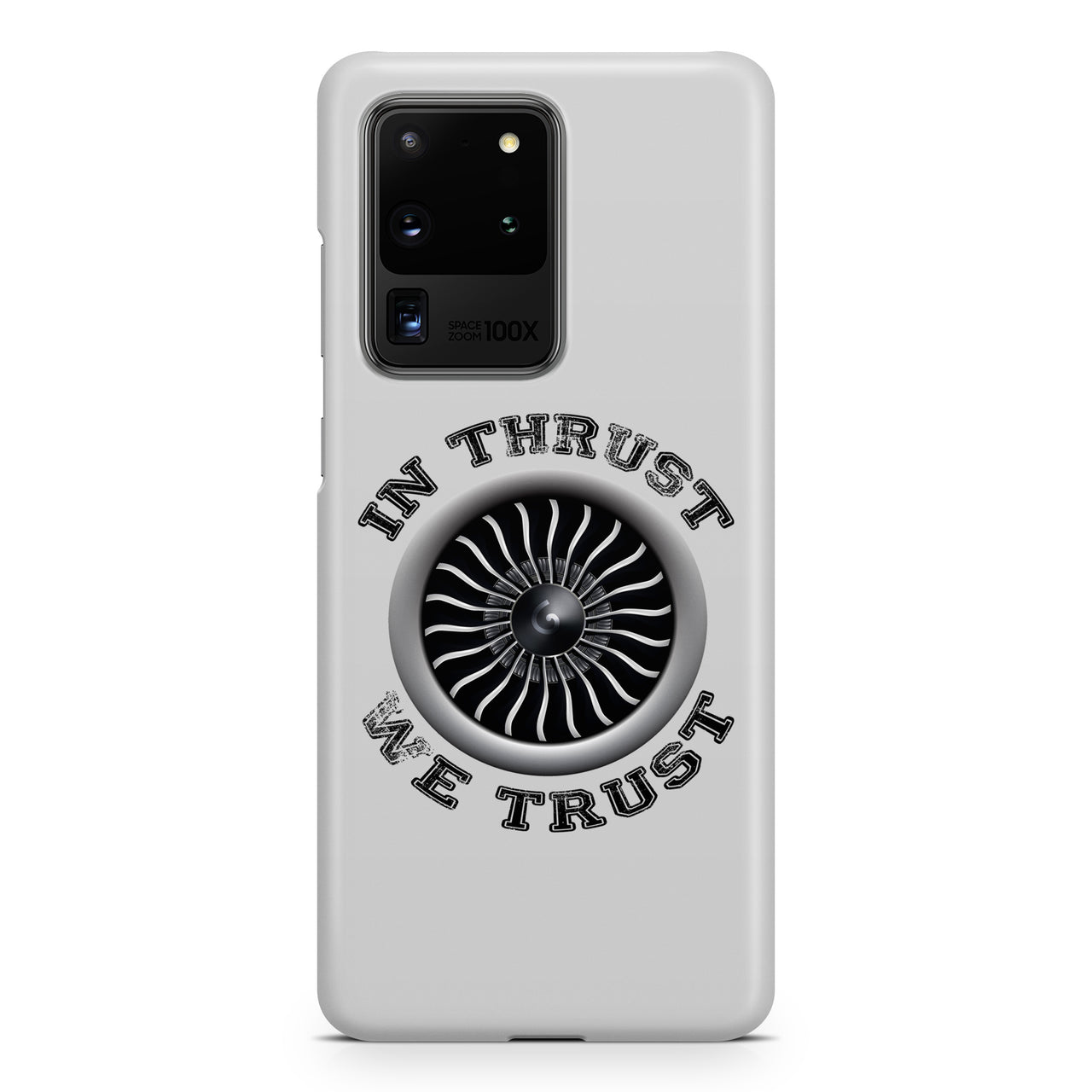 In Thrust We Trust (Vol 2) Samsung S & Note Cases