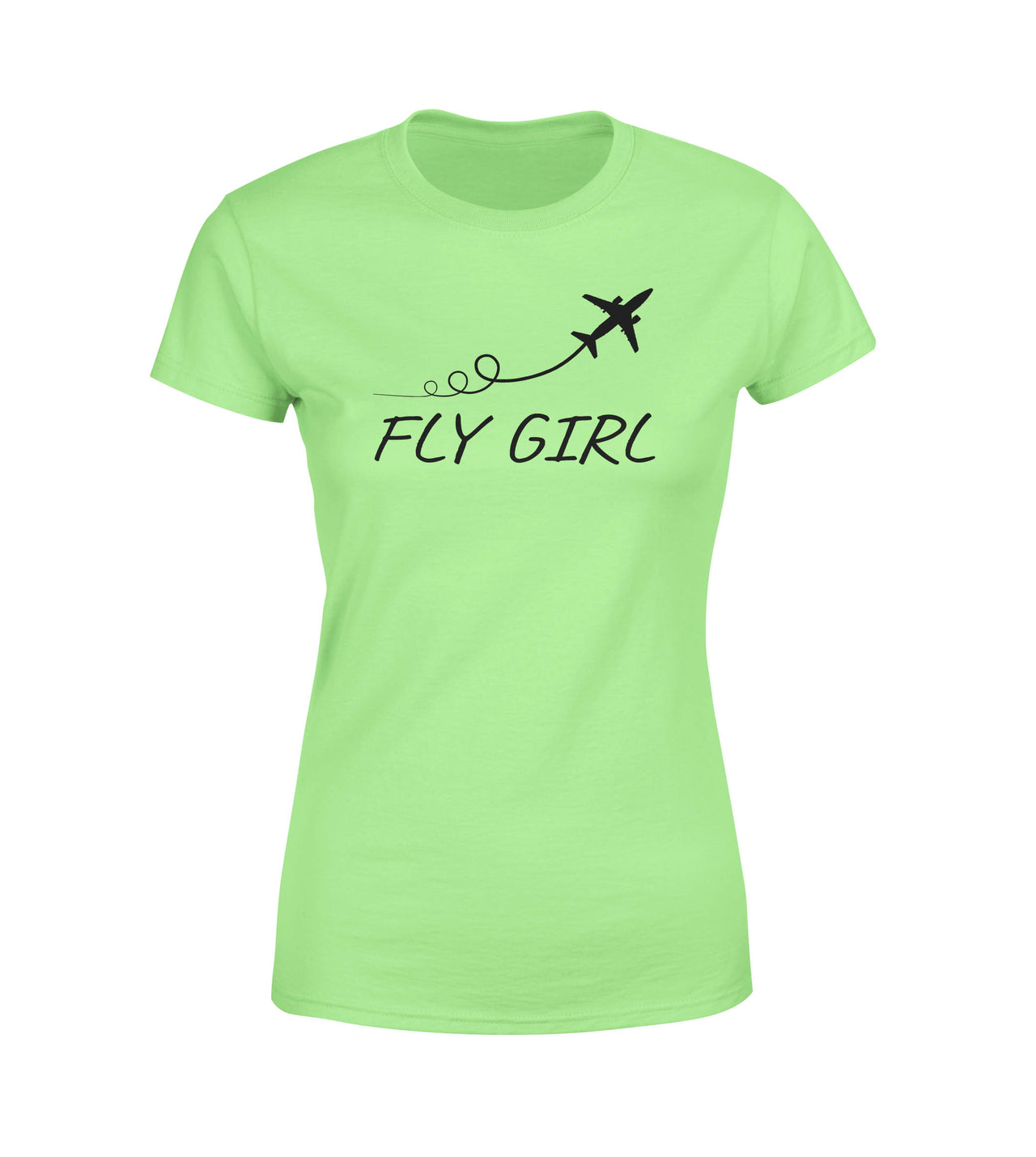 Just Fly It & Fly Girl Designed Women T-Shirts