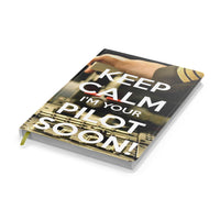 Thumbnail for Keep Calm I'm your Pilot Soon Designed Notebooks