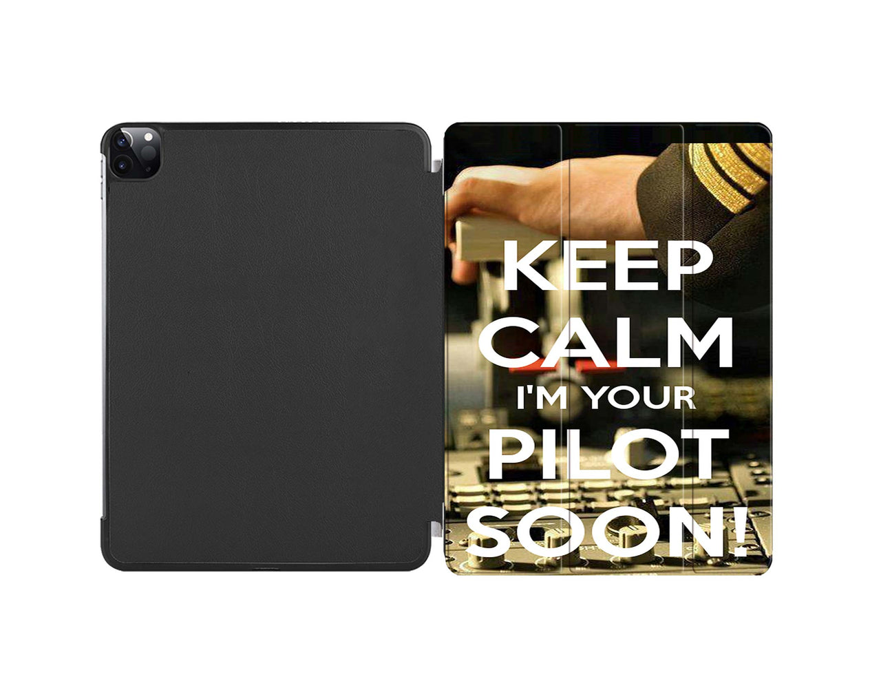 Keep Calm I'm your Pilot Soon Designed iPad Cases