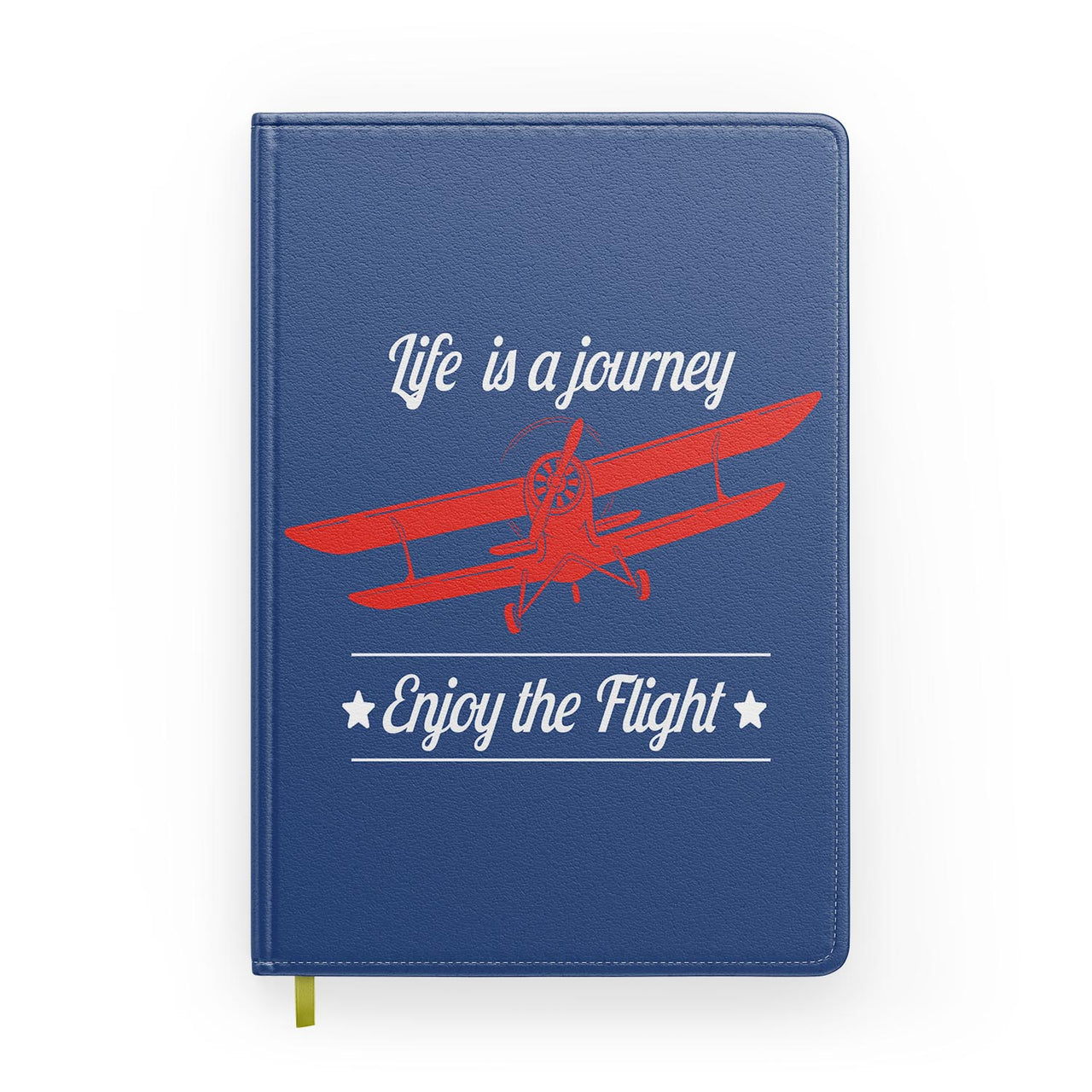 Life is a journey Enjoy the Flight Designed Notebooks