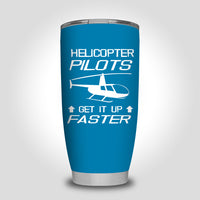 Thumbnail for Helicopter Pilots Get It Up Faster Designed Tumbler Travel Mugs