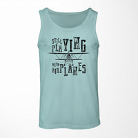 Thumbnail for Still Playing With Airplanes Designed Tank Tops