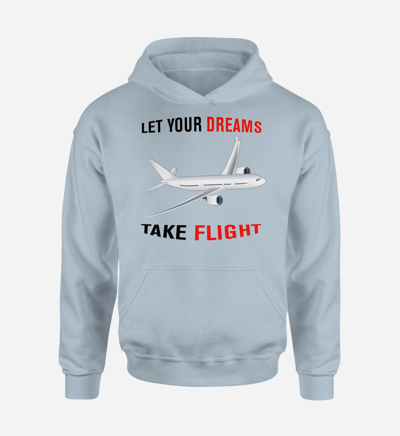 Let Your Dreams Take Flight Designed Hoodies