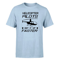 Thumbnail for Helicopter Pilots Get It Up Faster Designed T-Shirts