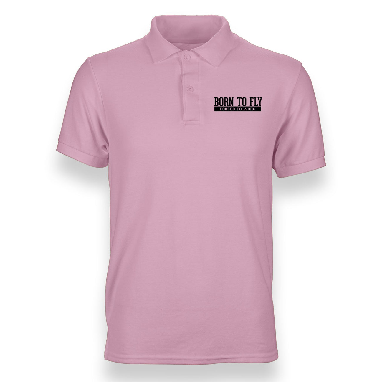 Born To Fly Forced To Work Designed "WOMEN" Polo T-Shirts