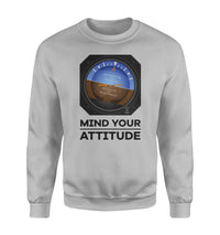 Thumbnail for Mind Your Attitude Designed Sweatshirts