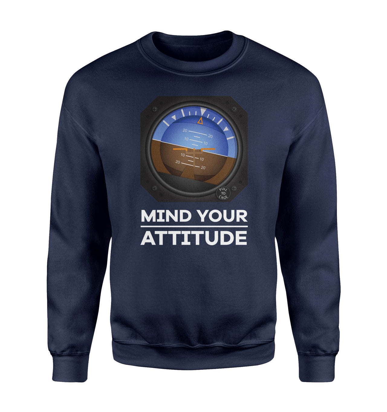 Mind Your Attitude Designed Sweatshirts