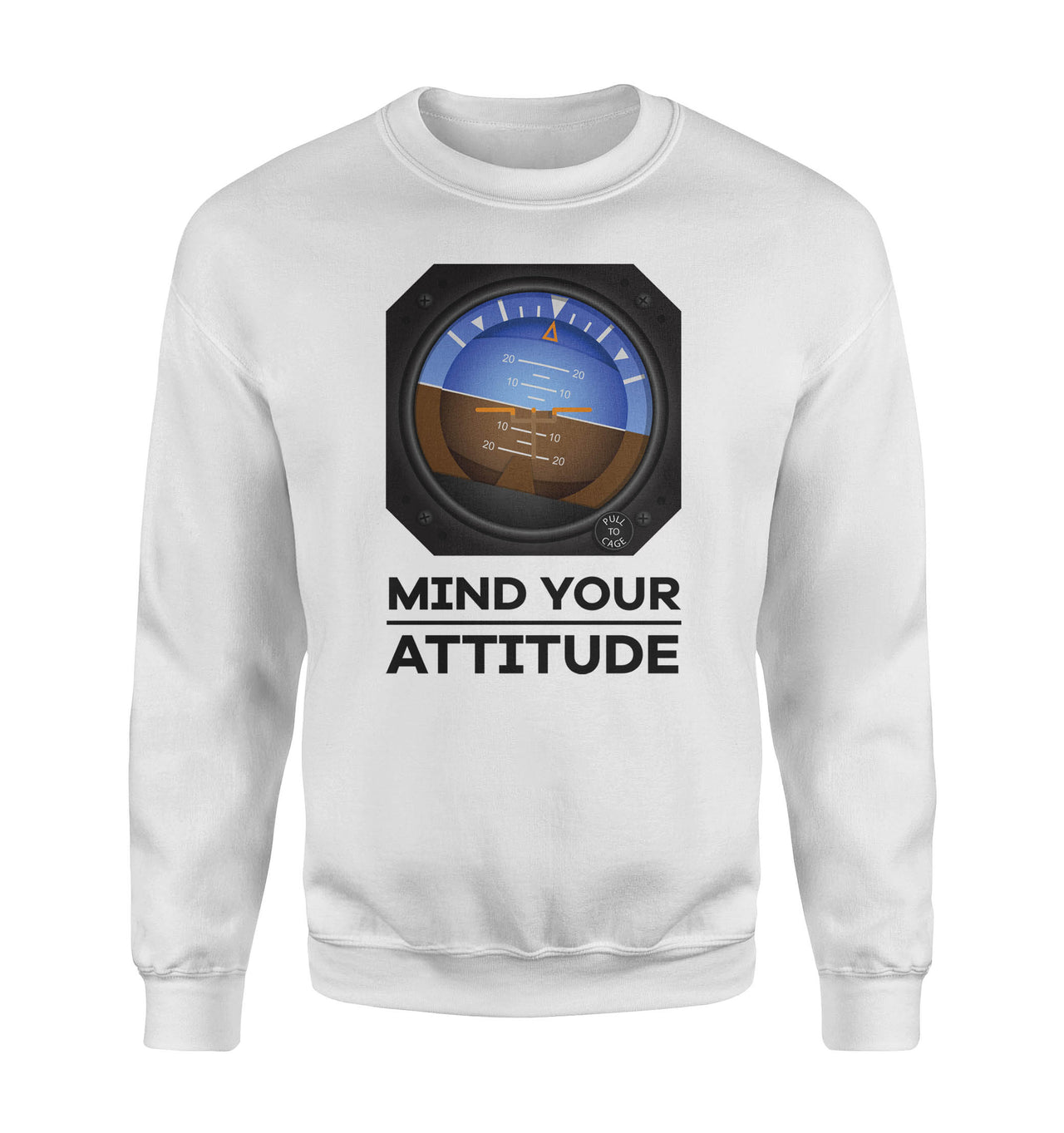 Mind Your Attitude Designed Sweatshirts