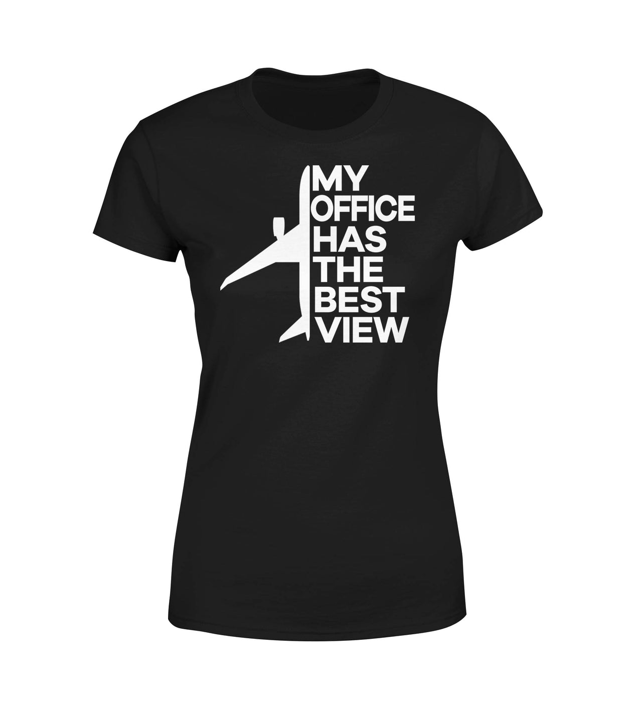 My Office Has The Best View Designed Women T-Shirts