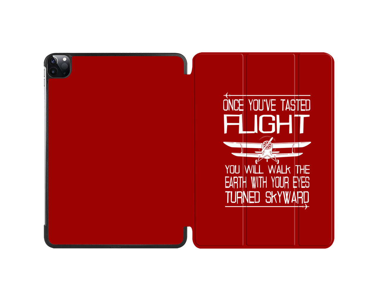 Once You've Tasted Flight Designed iPad Cases