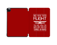 Thumbnail for Once You've Tasted Flight Designed iPad Cases