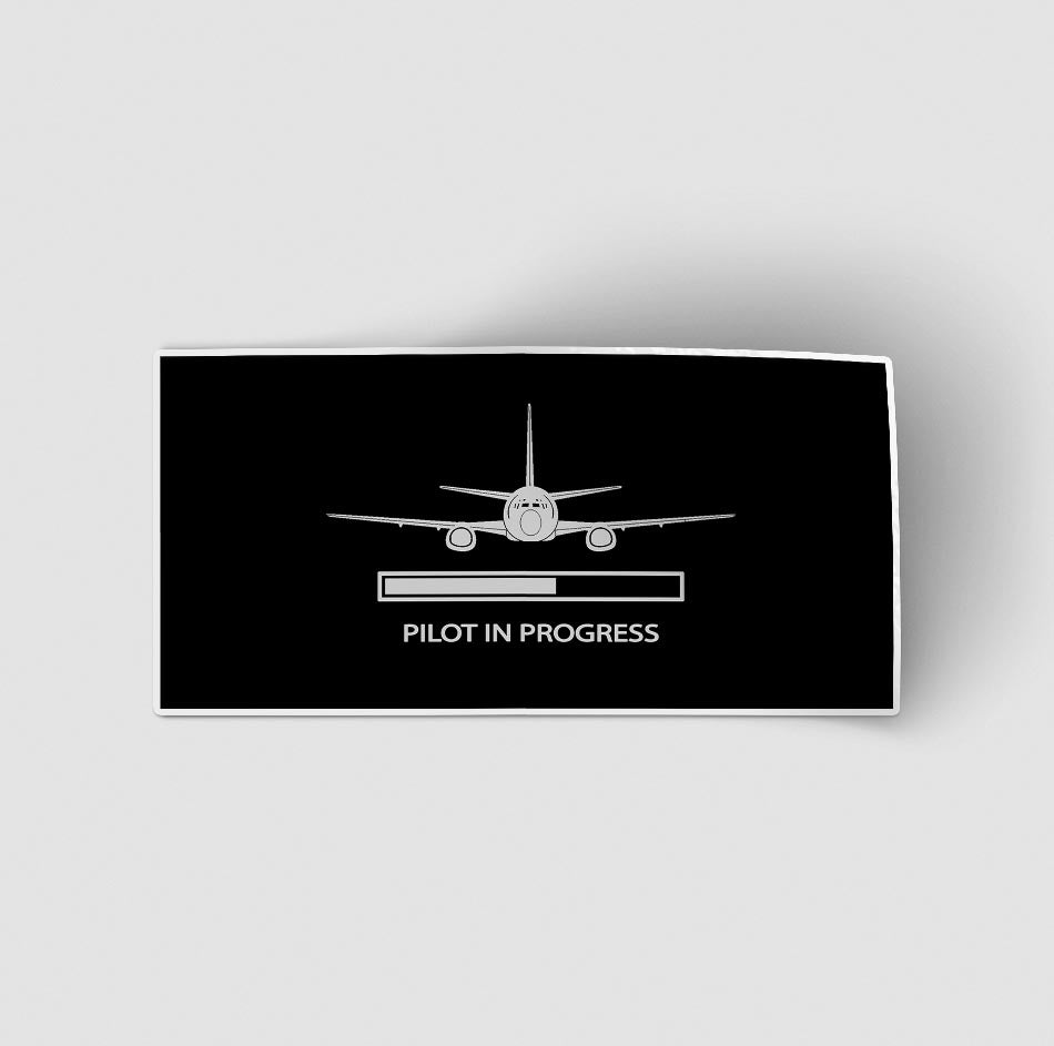 Pilot In Progress Designed Stickers