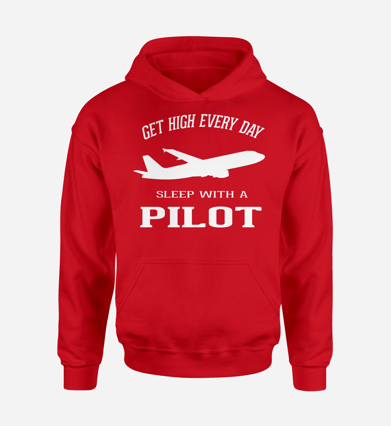 Get High Every Day Sleep With A Pilot Designed Hoodies