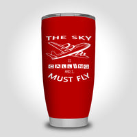 Thumbnail for The Sky is Calling and I Must Fly Designed Tumbler Travel Mugs