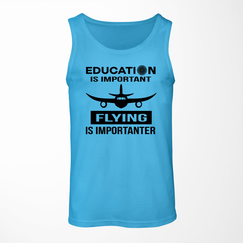Flying is Importanter Designed Tank Tops