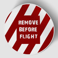 Thumbnail for Special Edition Remove Before Flight (Circle) Designed Stickers