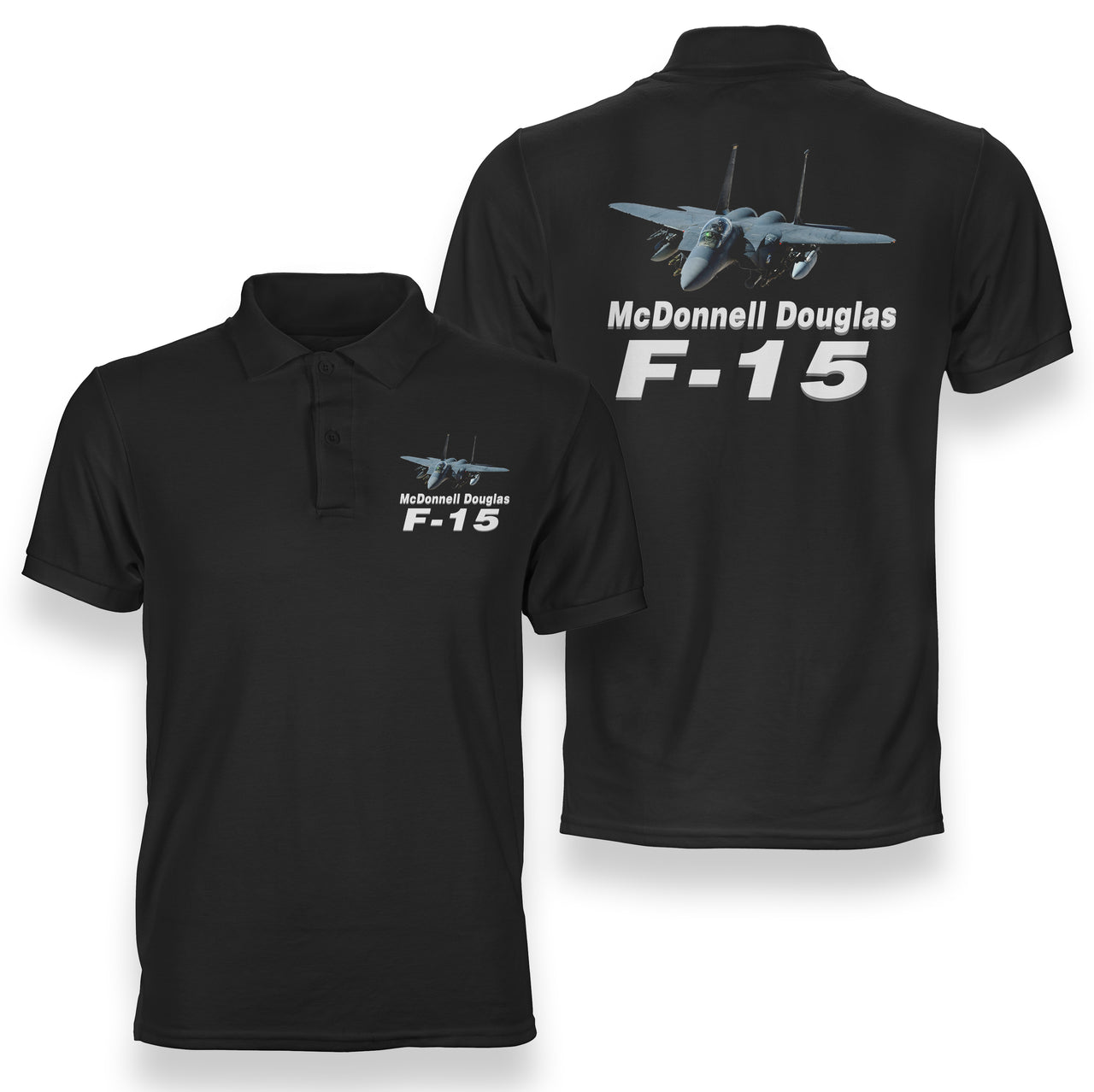 The McDonnell Douglas F15 Designed Double Side Polo T-Shirts