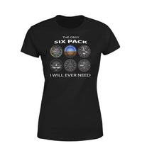 Thumbnail for The Only Six Pack I Will Ever Need Designed Women T-Shirts