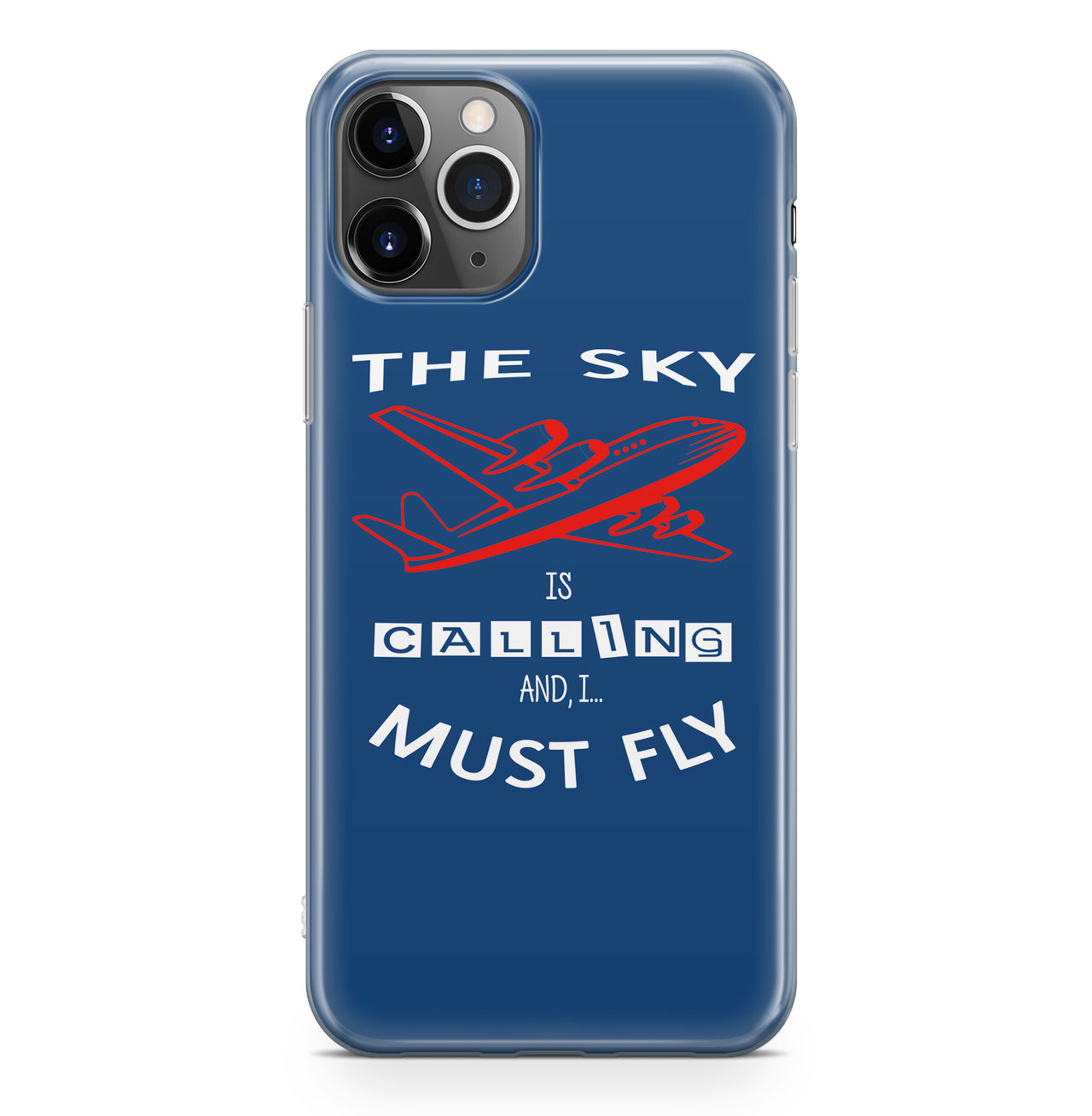 The Sky is Calling and I Must Fly Designed iPhone Cases