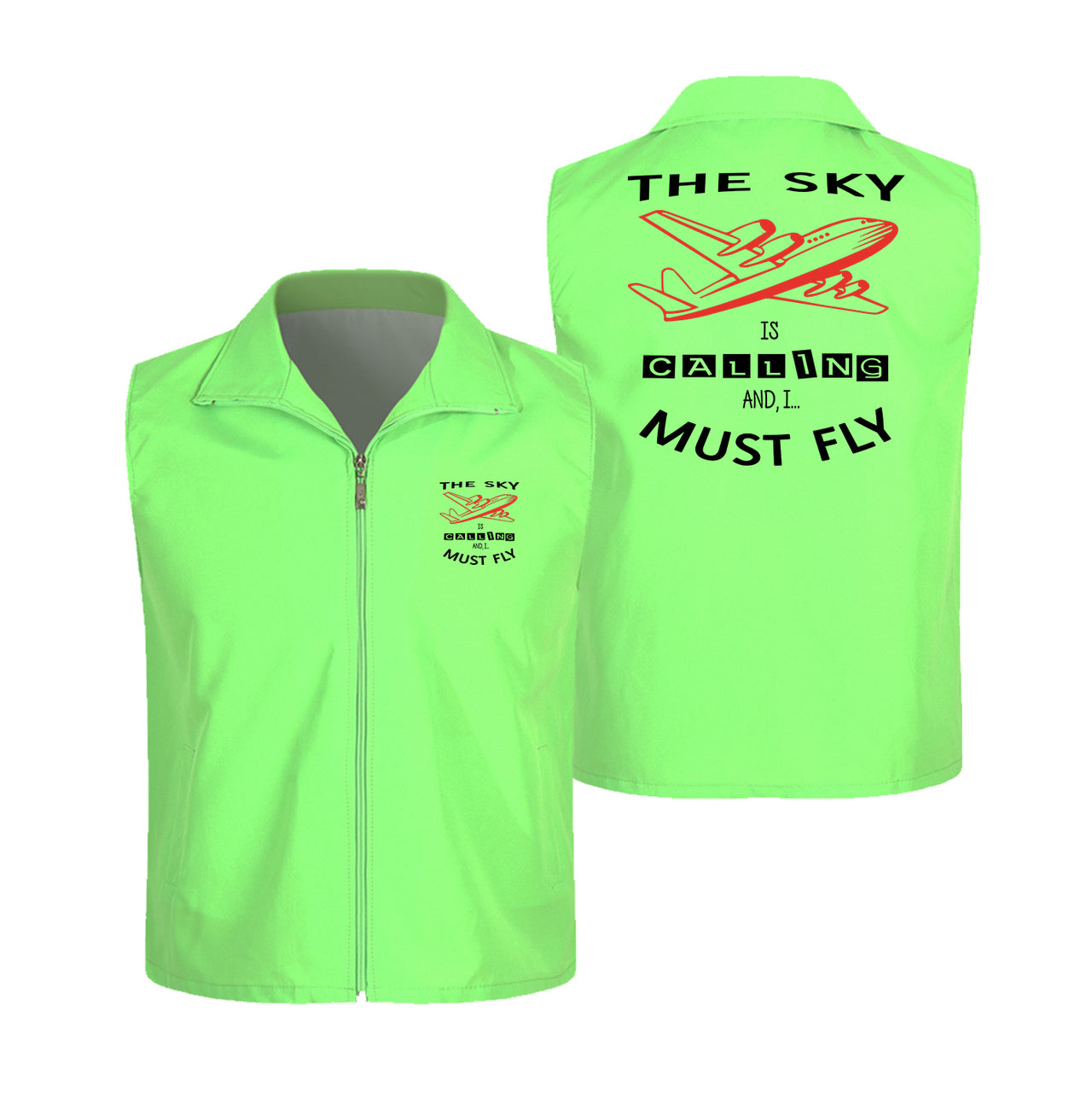 The Sky is Calling and I Must Fly Designed Thin Style Vests