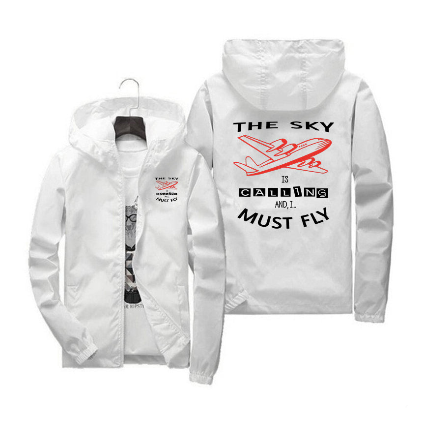 The Sky is Calling and I Must Fly Designed Windbreaker Jackets