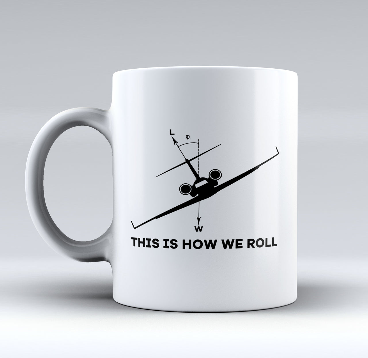 This is How We Roll Designed Mugs