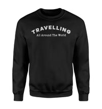 Thumbnail for Travelling All Around The World Designed Sweatshirts