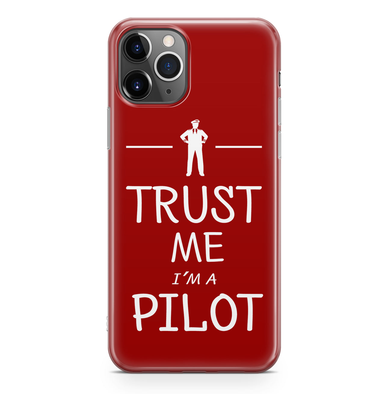 Trust Me I'm a Pilot Designed iPhone Cases