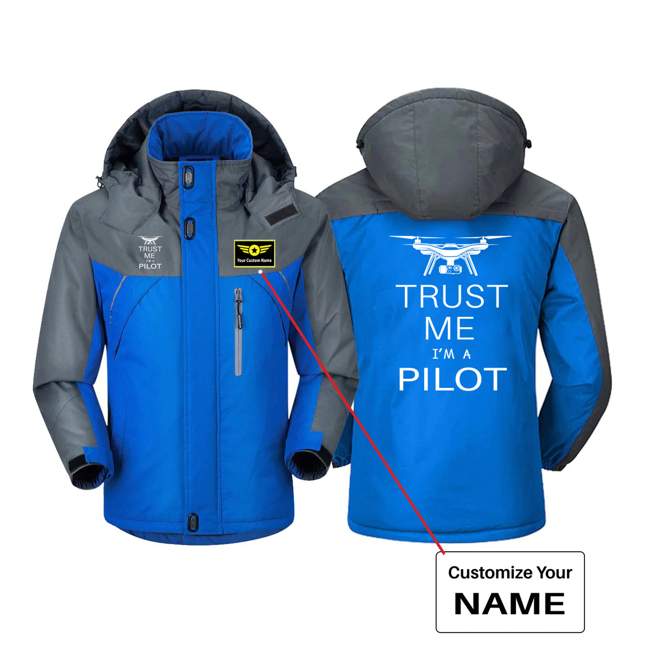 Trust Me I'm a Pilot (Drone) Designed Thick Winter Jackets