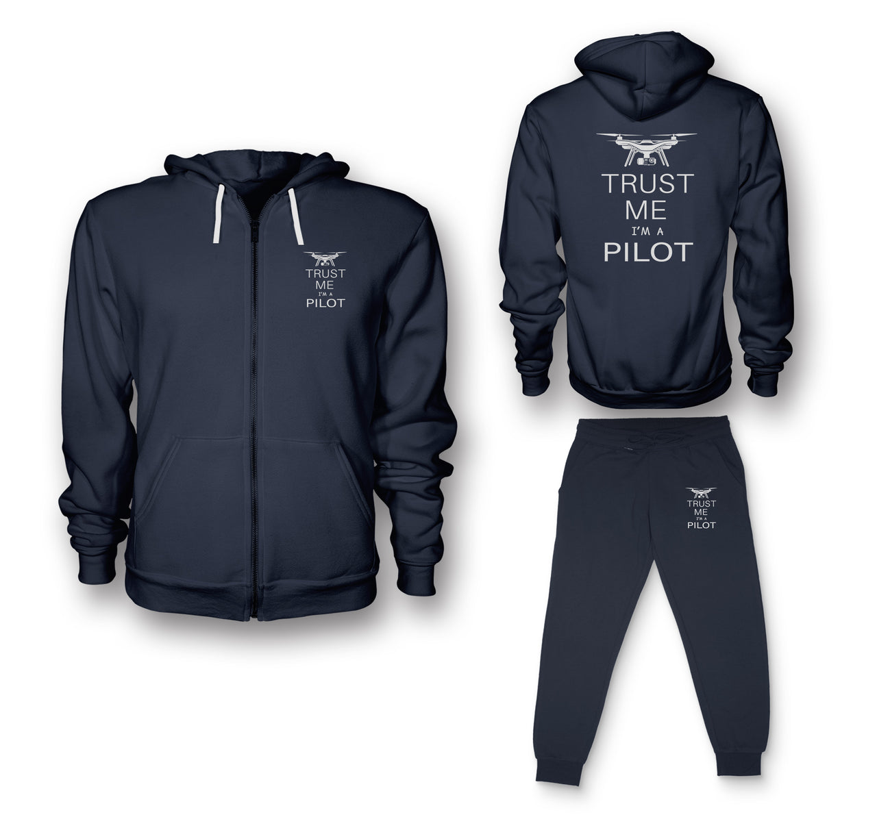 Trust Me I'm a Pilot (Drone) Designed Zipped Hoodies & Sweatpants Set