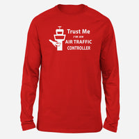 Thumbnail for Trust Me I'm an Air Traffic Controller Designed Long-Sleeve T-Shirts