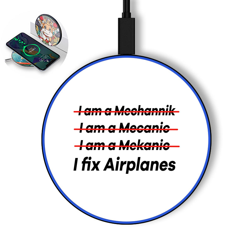 I Fix Airplanes Designed Wireless Chargers